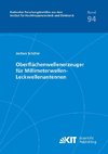 Oberflächenwellenerzeuger für Millimeterwellen-Leckwellenantennen