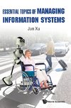 Essential Topics of Managing Information Systems