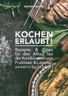 KOCHEN ERLAUBT!