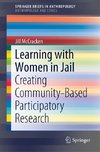 Learning with Women in Jail