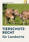 Tierschutzrecht für Landwirte