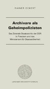 Archivare als Geheimpolizisten