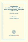 Die Vorbildung zum höheren Verwaltungsdienste in den deutschen Staaten, Oesterreich und Frankreich.