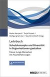 Lehrbuch Schutzkonzepte und Diversität in Organisationen gestalten