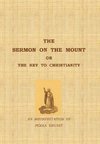 The Sermon on the Mount or the Key to Christianity