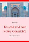 Tausend und eine wahre Geschichte