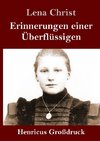 Erinnerungen einer Überflüssigen (Großdruck)