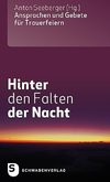 Hinter den Falten der Nacht