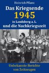 Das Kriegsende 1945 in Landsberg a. L. und die Nachkriegszeit