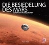 Die Besiedelung des Mars