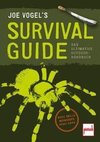 JOE VOGEL'S SURVIVAL GUIDE