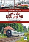 Loks der DSB und VR