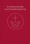 Evangelisches Gottesdienstbuch