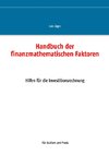 Handbuch der finanzmathematischen Faktoren