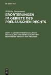 Erörterungen im Gebiete des Preußischen Rechts, [Heft 2], Die Rechtsentwicklung in Deutschland und deren Zukunft mit besonderer Hinsicht auf Preußen