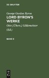 Lord Byron's Werke, Band 3