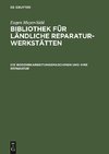 Bibliothek für ländliche Reparaturwerkstätten, Die Bodenbearbeitungsmaschinen und ihre Reparatur