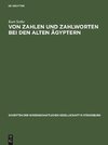 Von Zahlen und Zahlworten bei den alten Ägyptern