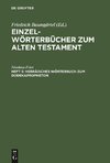 Einzelwörterbücher zum Alten Testament, Heft 5, Hebräisches Wörterbuch zum Dodekapropheton