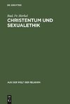 Christentum und Sexualethik