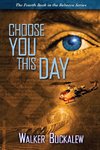 Choose You This Day