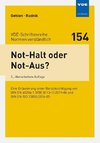 Not-Halt oder Not-Aus?