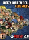 Lock 'n Load Tactical Core Rule v5.0