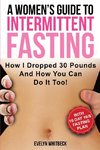 A Women's Guide To Intermittent Fasting