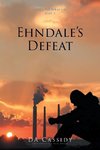 Ehndale's Defeat