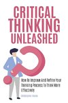 Critical Thinking Unleashed