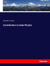 Contribution to Solar Physics