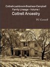 Cottrell-Lashbrook-Brashear-Campbell Family Lineage Volume I Cottrell Ancestry