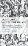 Rome, China, and the Barbarians