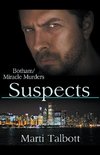 Suspects (The Botham/Miracle Murders)