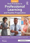 Best Practices in Professional Learning and Teacher Preparation