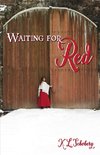 Waiting for Red