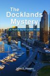 The Docklands Mystery