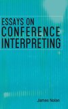 Essays on Conference Interpreting