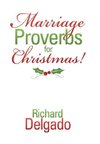 Marriage Proverbs for Christmas!