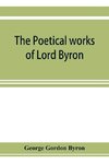 The poetical works of Lord Byron