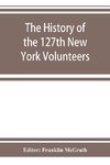 The history of the 127th New York Volunteers, 