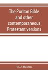 The Puritan Bible and other contemporaneous Protestant versions