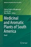 Medicinal and Aromatic Plants of South America