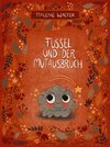 Fussel und der Mutausbruch