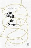 Die Welt der Stoffe