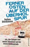 Ferner Osten auf der Überholspur