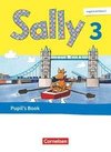 Sally. Englisch ab Klasse 3 - 3. Schuljahr - Pupil's Book