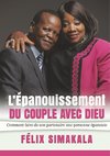 L'Épanouissement Du Couple Avec Dieu