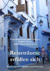 Reiseträume erfüllen sich