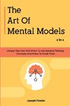 The Art Of Mental Models 2 In 1